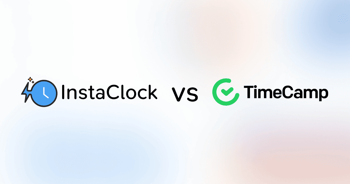 InstaClock vs TimeCamp: Which Time Tracker is Better for Individuals in 2025?